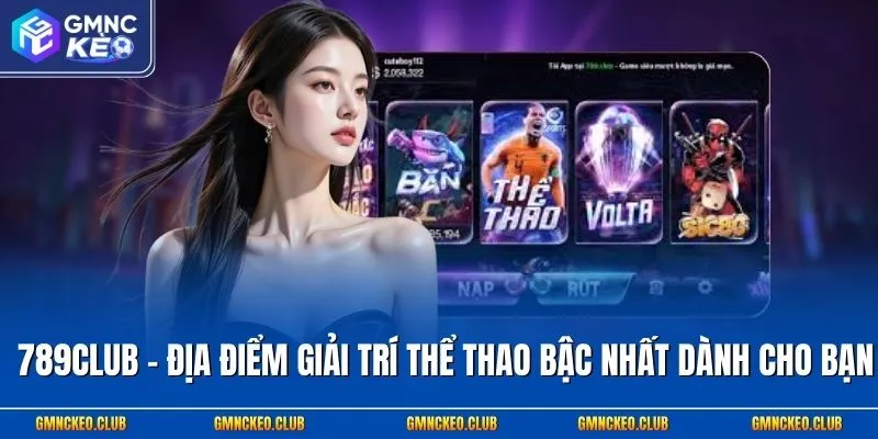 789Club - Địa điểm giải trí thể thao bậc nhất dành cho bạn