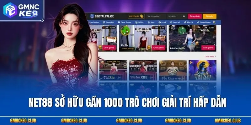 NET88 sở hữu gần 1000 trò chơi giải trí hấp dẫn