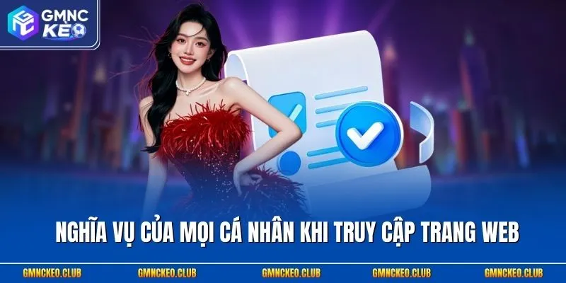 Nghĩa vụ của mọi cá nhân khi truy cập trang web