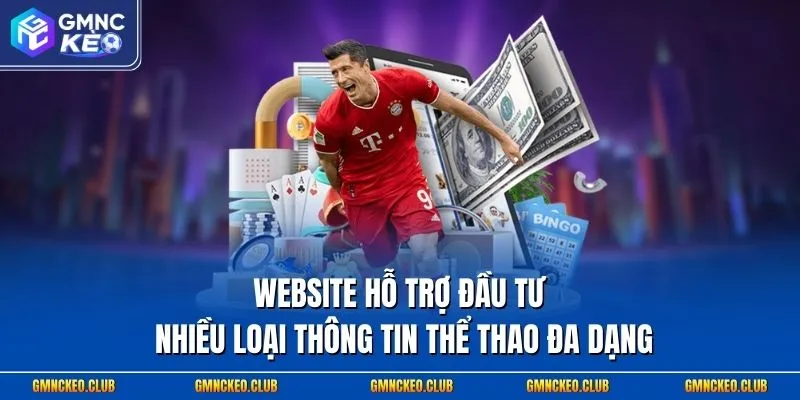 Website hỗ trợ đầu tư nhiều loại thông tin thể thao đa dạng