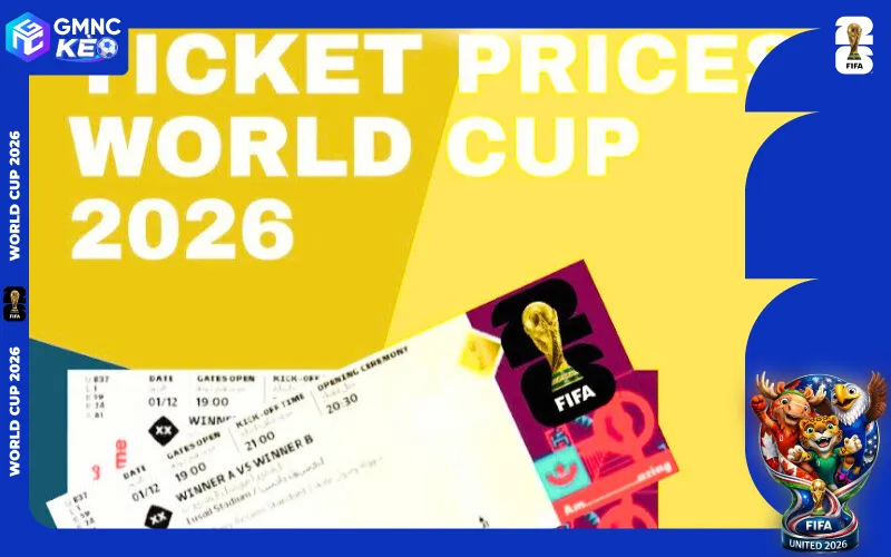 Lưu ý cần nhớ kỹ khi mua vé xem World Cup 2026